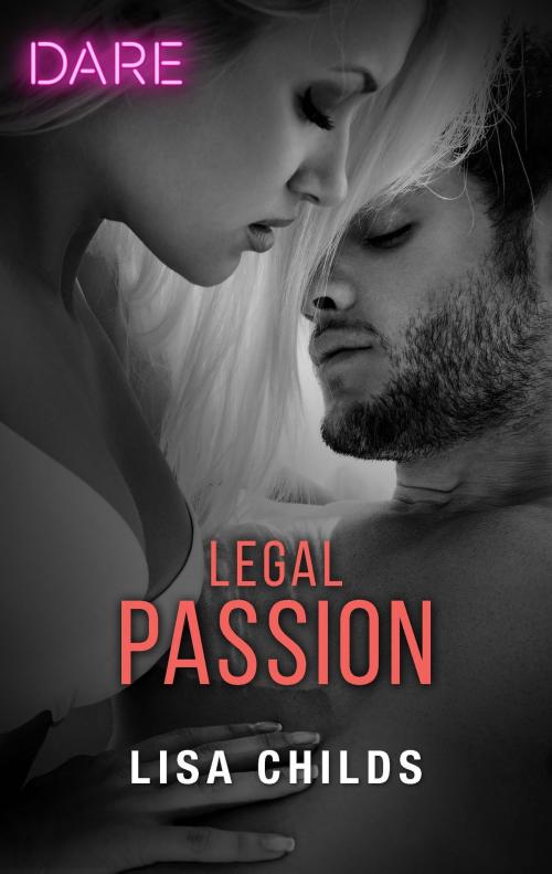 Cover of the book Legal Passion by Lisa Childs, Harlequin
