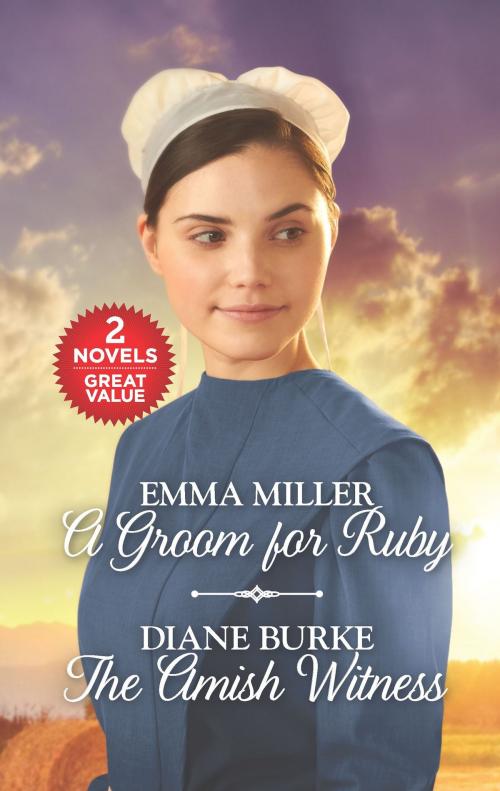 Cover of the book A Groom for Ruby and The Amish Witness by Emma Miller, Diane Burke, Harlequin