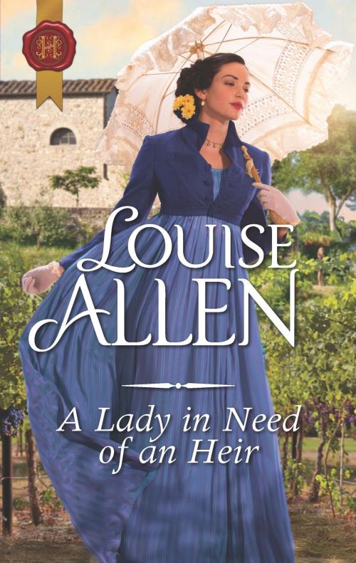 Cover of the book A Lady in Need of an Heir by Louise Allen, Harlequin