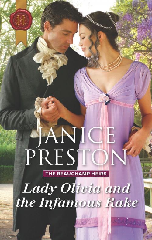 Cover of the book Lady Olivia and the Infamous Rake by Janice Preston, Harlequin