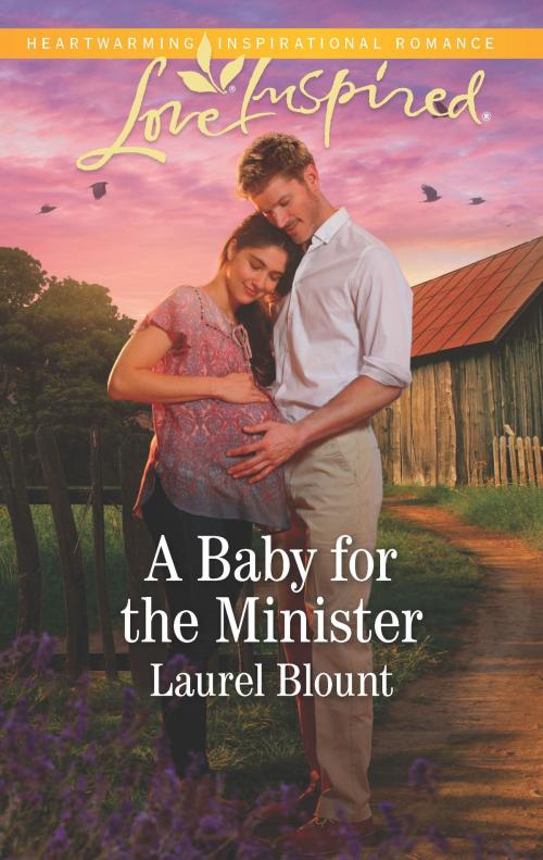 Cover of the book A Baby for the Minister by Laurel Blount, Harlequin