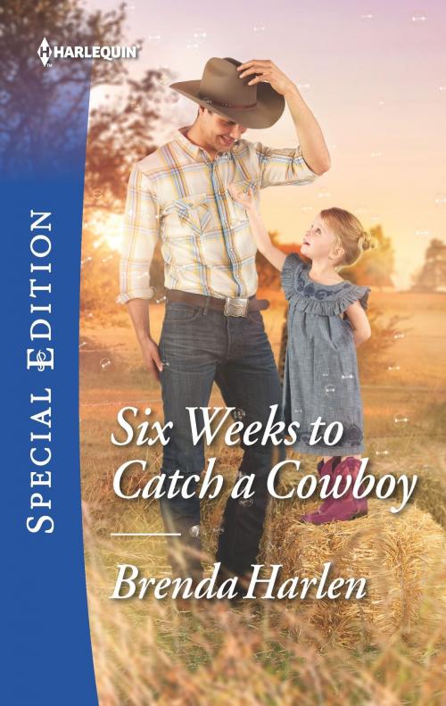 Cover of the book Six Weeks to Catch a Cowboy by Brenda Harlen, Harlequin