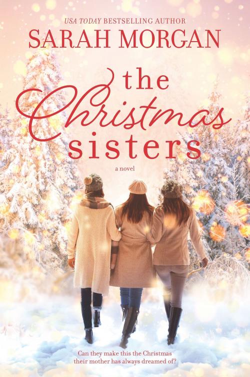 Cover of the book The Christmas Sisters by Sarah Morgan, HQN Books