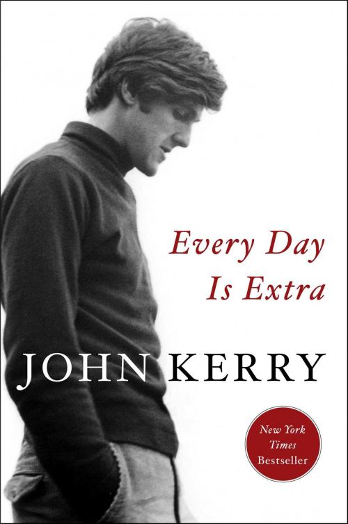 Cover of the book Every Day Is Extra by John Kerry, Simon & Schuster