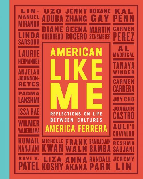 Cover of the book American Like Me by America Ferrera, Gallery Books