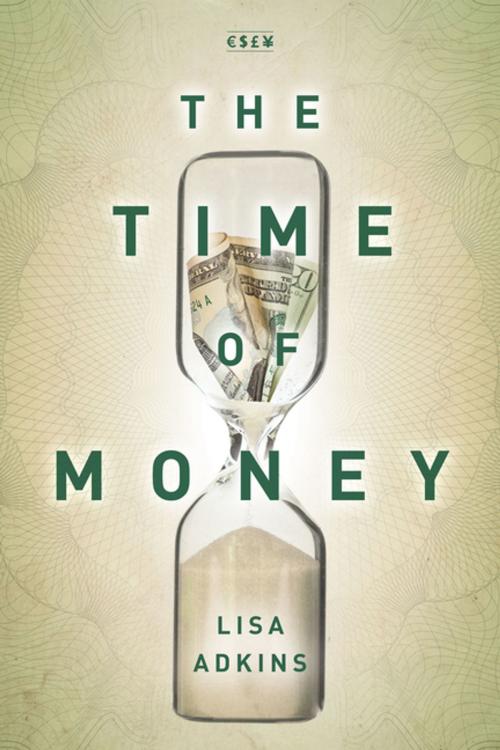 Cover of the book The Time of Money by Lisa Adkins, Stanford University Press