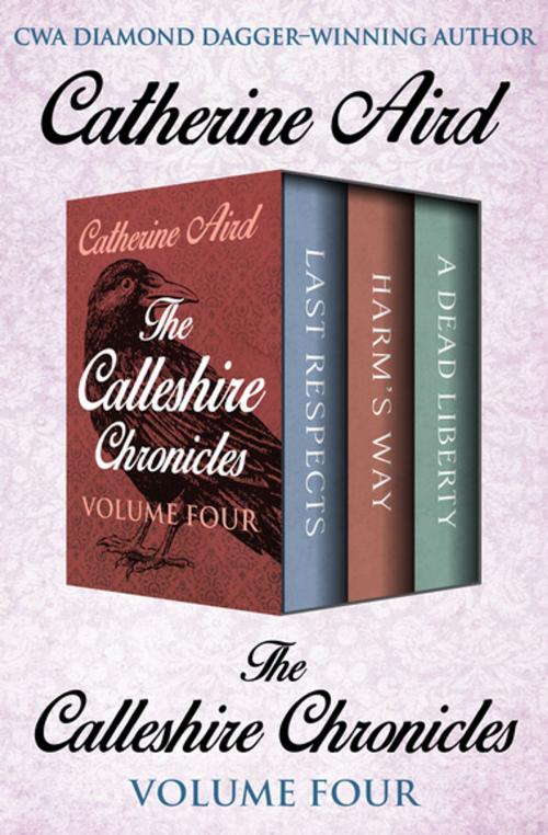 Cover of the book The Calleshire Chronicles Volume Four by Catherine Aird, Open Road Media