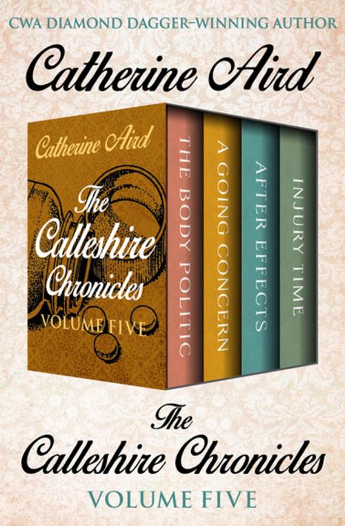 Cover of the book The Calleshire Chronicles Volume Five by Catherine Aird, Open Road Media