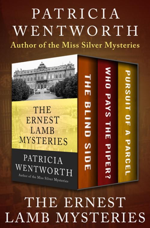 Cover of the book The Ernest Lamb Mysteries by Patricia Wentworth, Open Road Media