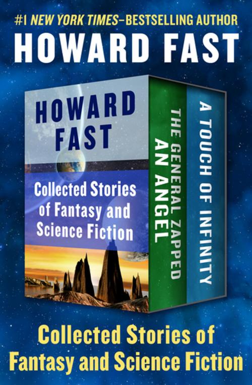Cover of the book Collected Stories of Fantasy and Science Fiction by Howard Fast, Open Road Media