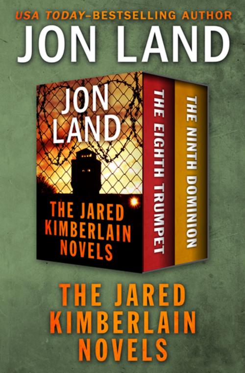 Cover of the book The Jared Kimberlain Novels by Jon Land, Open Road Media