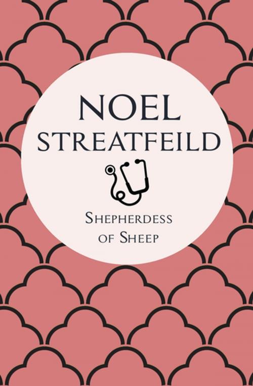 Cover of the book Shepherdess of Sheep by Noel Streatfeild, Pan Macmillan