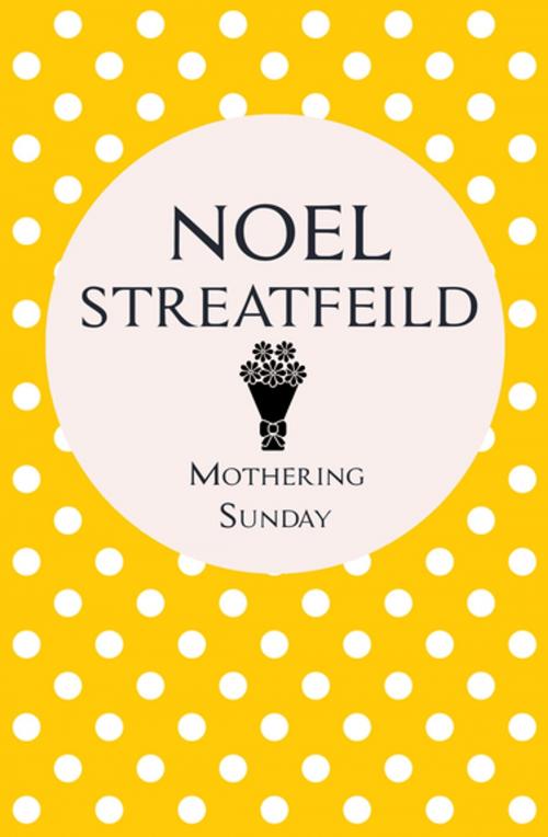 Cover of the book Mothering Sunday by Noel Streatfeild, Pan Macmillan