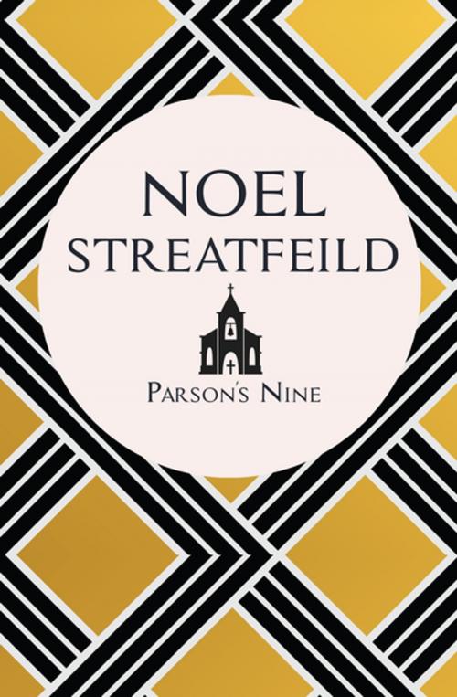 Cover of the book Parson's Nine by Noel Streatfeild, Pan Macmillan