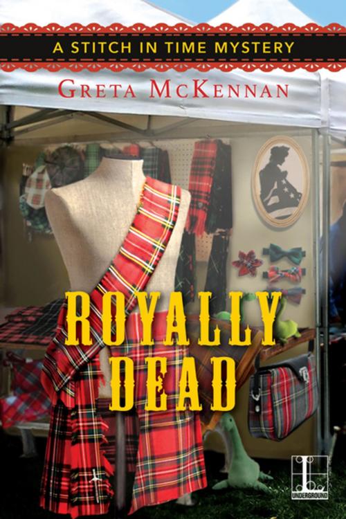 Cover of the book Royally Dead by Greta McKennan, Lyrical Press