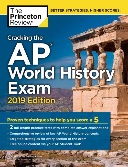 Cover of the book Cracking the AP World History Exam, 2019 Edition by The Princeton Review, Random House Children's Books