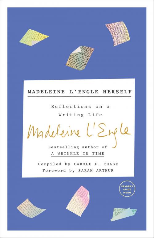 Cover of the book Madeleine L'Engle Herself by Madeleine L'Engle, Lindsay Lackey, The Crown Publishing Group