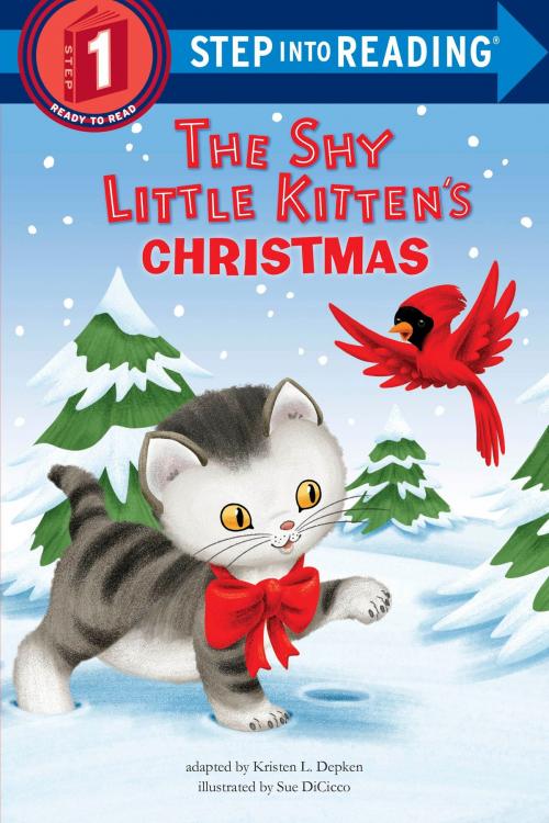 Cover of the book The Shy Little Kitten's Christmas by Kristen L. Depken, Random House Children's Books