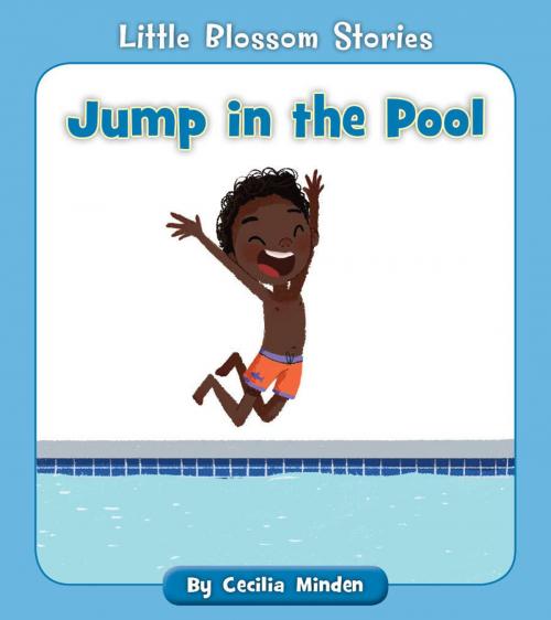 Cover of the book Jump in the Pool by Cecilia Minden, Cherry Blossom Press