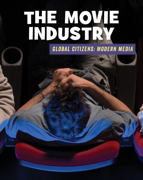 Cover of the book The Movie Industry by Wil Mara, Cherry Lake Publishing