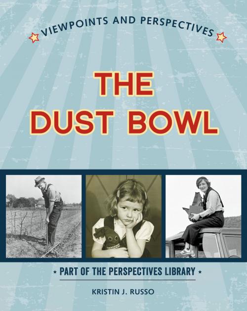 Cover of the book Viewpoints on the Dust Bowl by Kristin J. Russo, Cherry Lake Publishing