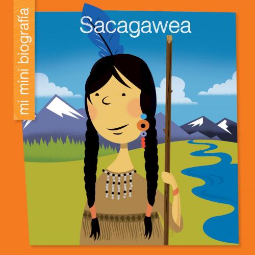 Cover of the book Sacagawea SP by Emma E. Haldy, Cherry Lake Publishing