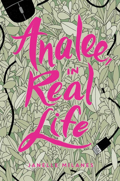 Cover of the book Analee, in Real Life by Janelle Milanes, Simon Pulse