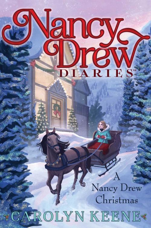 Cover of the book A Nancy Drew Christmas by Carolyn Keene, Aladdin