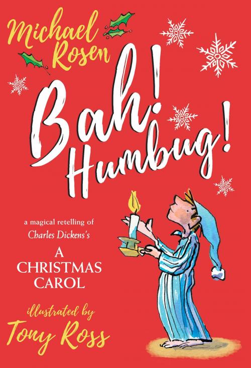 Cover of the book Bah! Humbug! by Michael Rosen, Candlewick Press