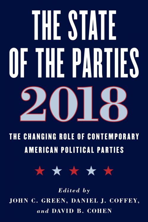 Cover of the book The State of the Parties 2018 by , Rowman & Littlefield Publishers