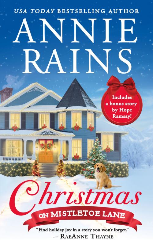Cover of the book Christmas on Mistletoe Lane by Annie Rains, Grand Central Publishing