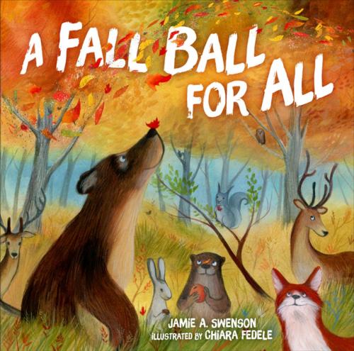 Cover of the book A Fall Ball for All by Jamie A. Swenson, Lerner Publishing Group