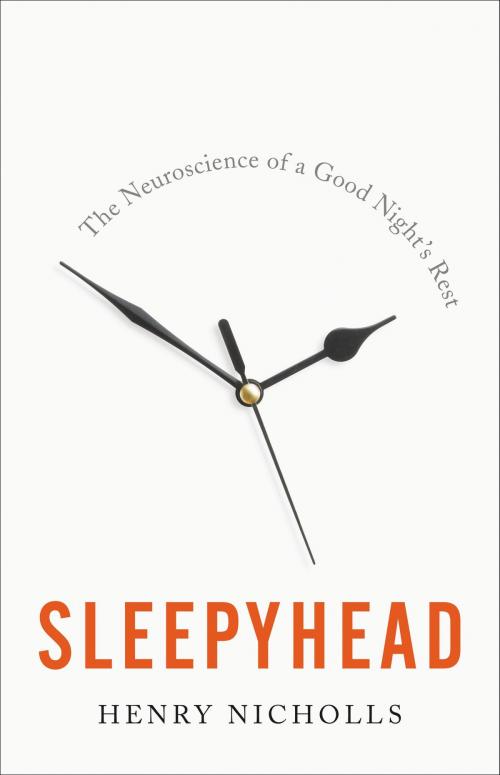 Cover of the book Sleepyhead by Henry Nicholls, Basic Books