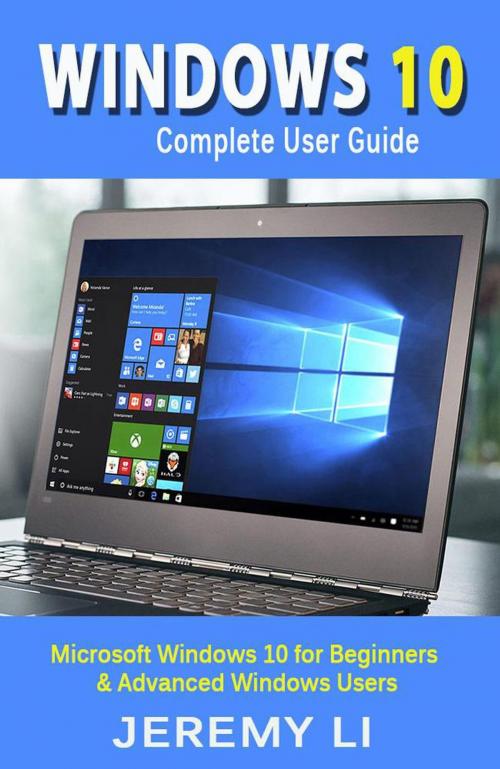 Cover of the book Windows 10 by Jeremy Li, Jeremy Li