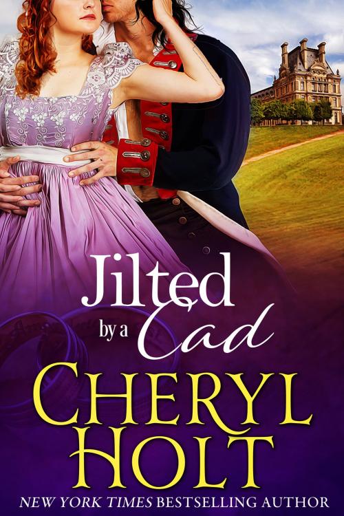 Cover of the book Jilted By a Cad by Cheryl Holt, BookBaby