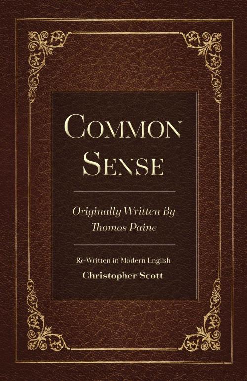 Cover of the book Common Sense by Christopher Scott, BookBaby
