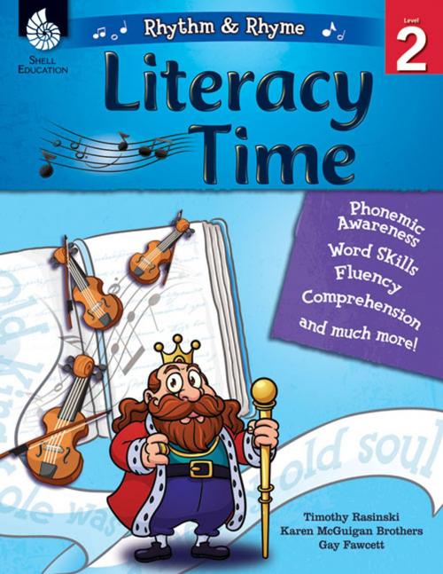 Cover of the book Rhythm & Rhyme Literacy Time Level 2 by Timothy Rasinski, Shell Education