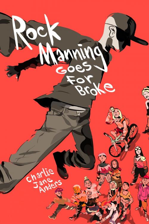 Cover of the book Rock Manning Goes for Broke by Charlie Jane Anders, Subterranean Press