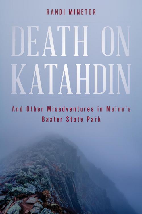 Cover of the book Death on Katahdin by Randi Minetor, Down East Books