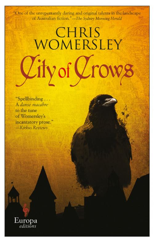 Cover of the book City of Crows by Chris Womersley, Europa Editions