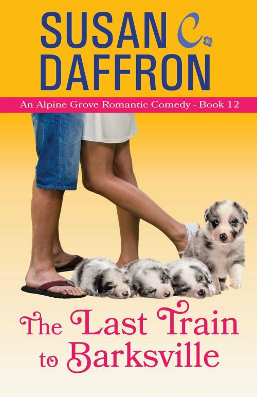 Cover of the book The Last Train to Barksville by Susan C. Daffron, Logical Expressions, Inc.