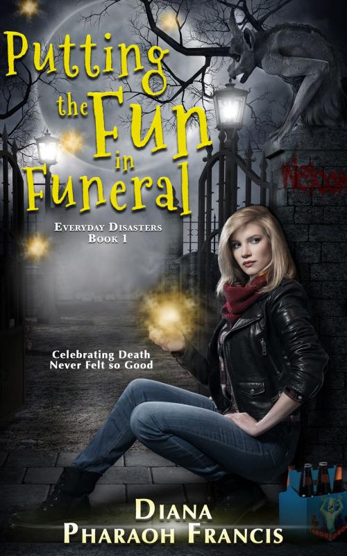Cover of the book Putting the Fun in Funeral by Diana Pharaoh Francis, Lucky Foot Press with BVC