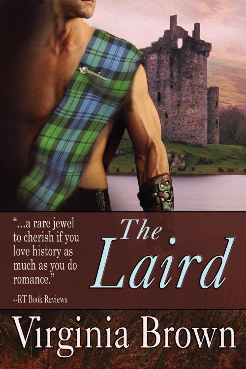 Cover of the book The Laird by Virginia Brown, BelleBooks Inc.