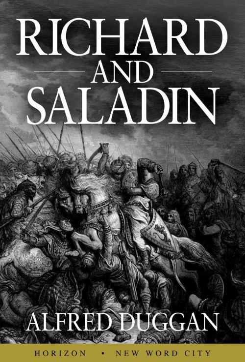 Cover of the book Richard and Saladin by Alfred Duggan, New Word City, Inc.