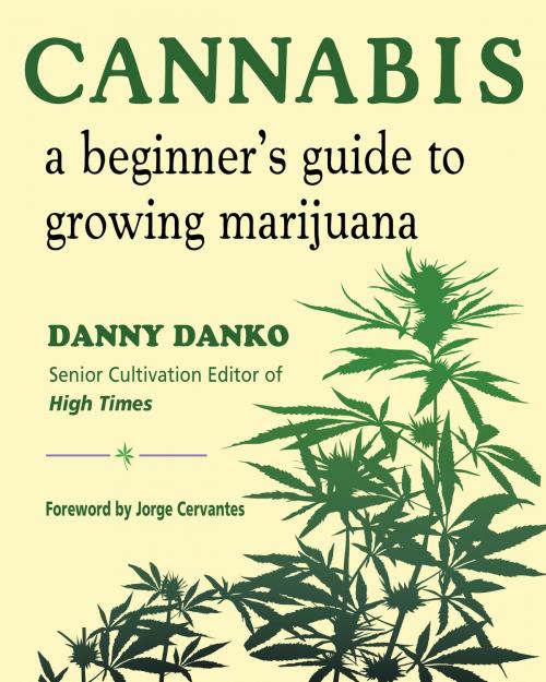 Cover of the book Cannabis by Danny Danko, Hampton Roads Publishing