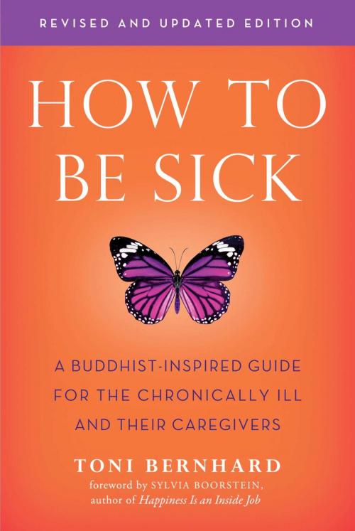 Cover of the book How to Be Sick (Second Edition) by Toni Bernhard, Wisdom Publications