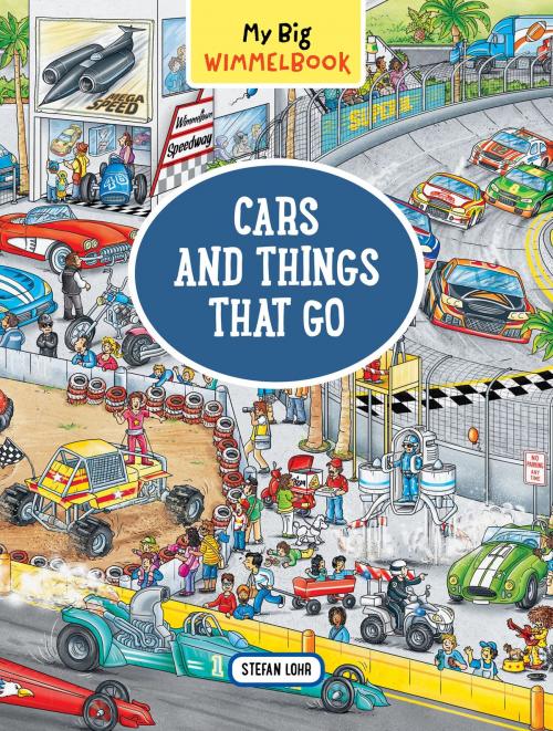 Cover of the book My Big Wimmelbook—Cars and Things That Go by Stefan Lohr, The Experiment