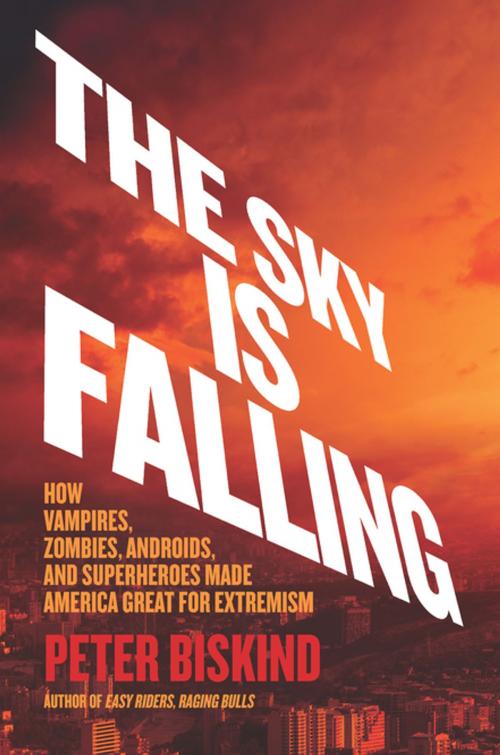 Cover of the book The Sky Is Falling by Peter Biskind, The New Press