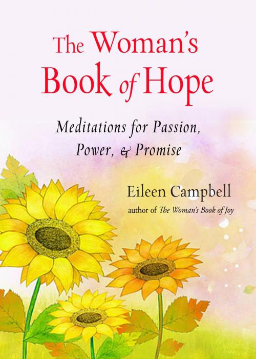 Cover of the book The Woman's Book of Hope by Eileen Campbell, Red Wheel Weiser