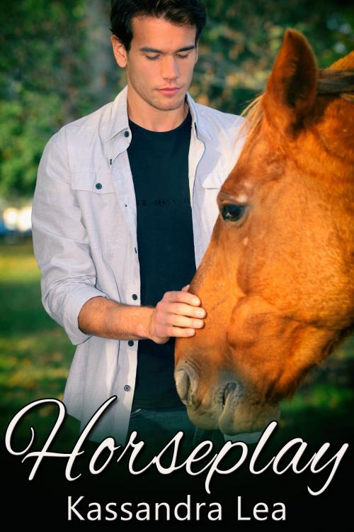 Cover of the book Horseplay by Kassandra Lea, JMS Books LLC